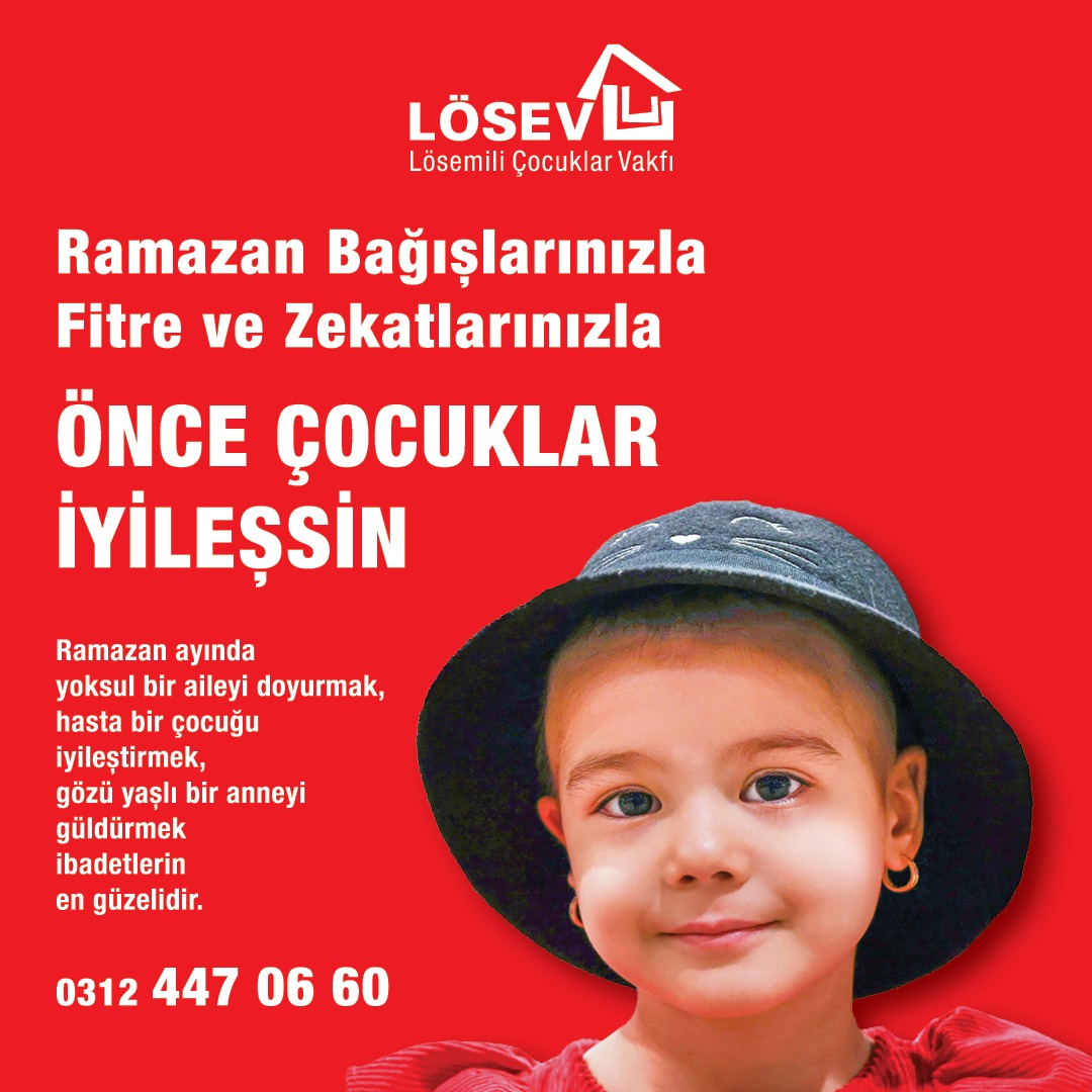 LÖSEV Ramazan Kampanyası